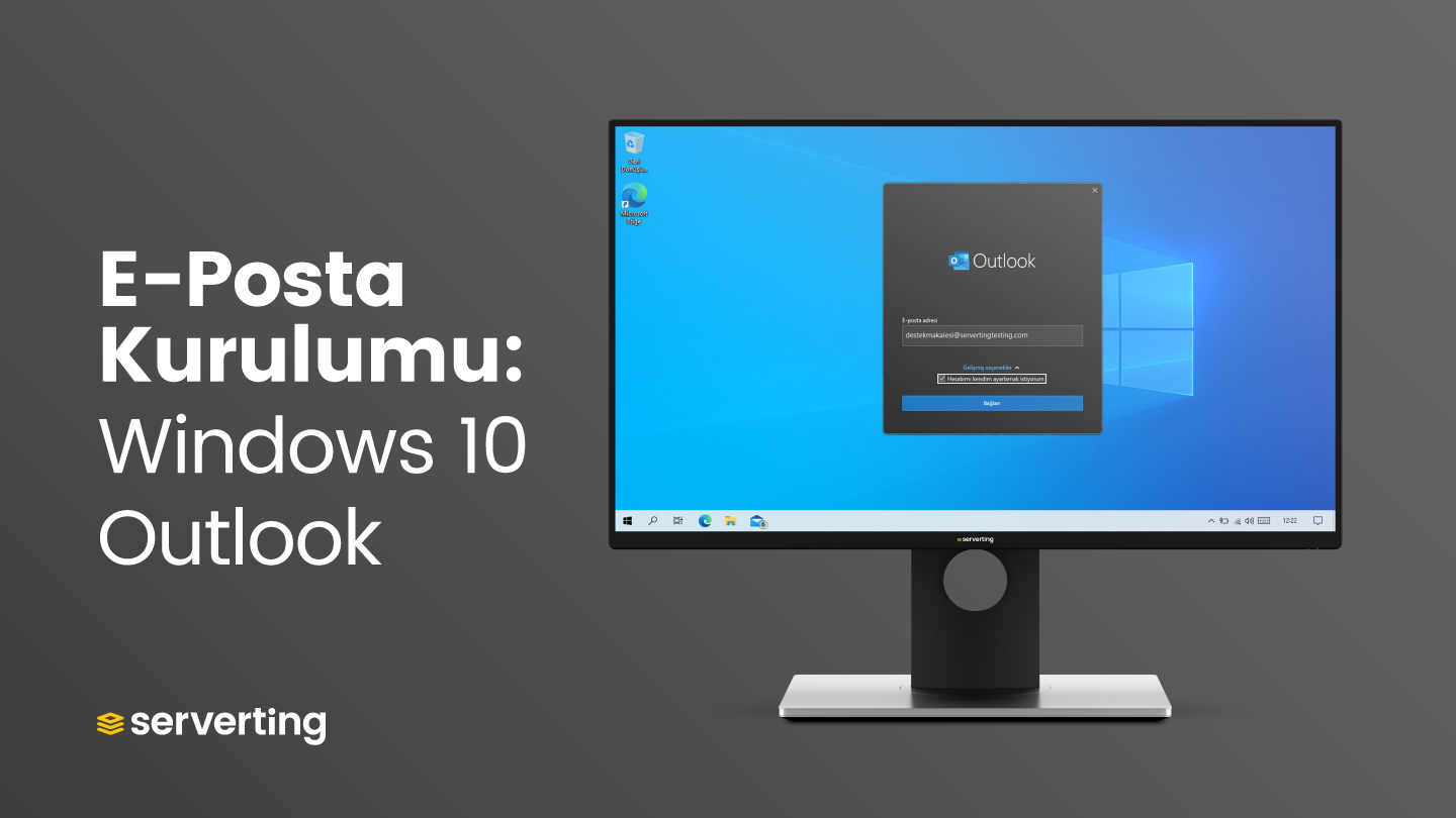 E-Posta Kurulumu: Windows 10 Outlook